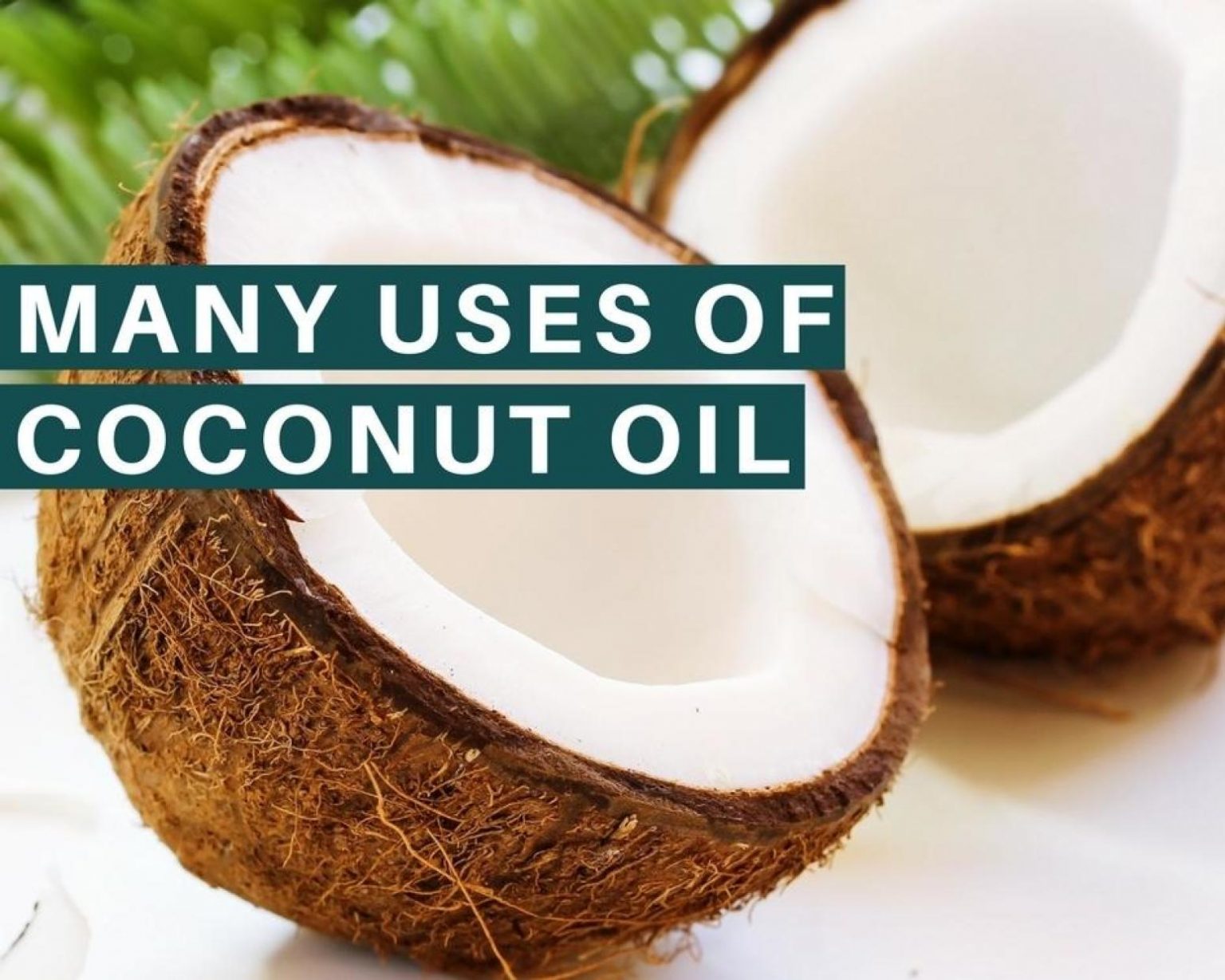 Many Uses of Coconut Oil Just A Pinch