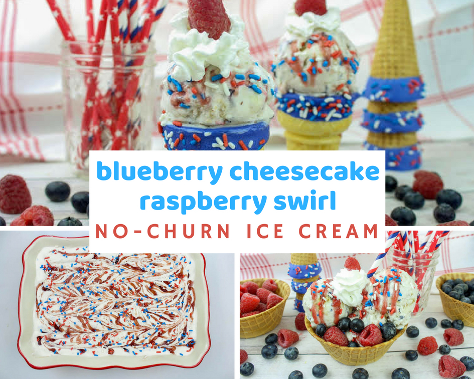 blueberry cheesecake raspberry swirl no-churn ice cream