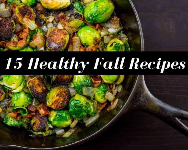 15 Healthy Fall Recipes Just A Pinch 15 Healthy Fall Recipes 768x614