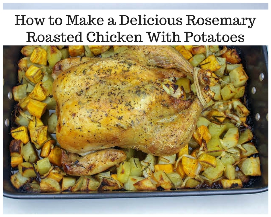 rosemary roasted chicken with potatoes
