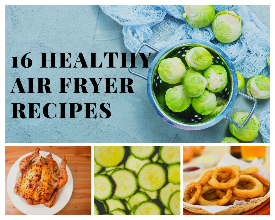 16 Healthy Air Fryer Recipes Just A Pinch