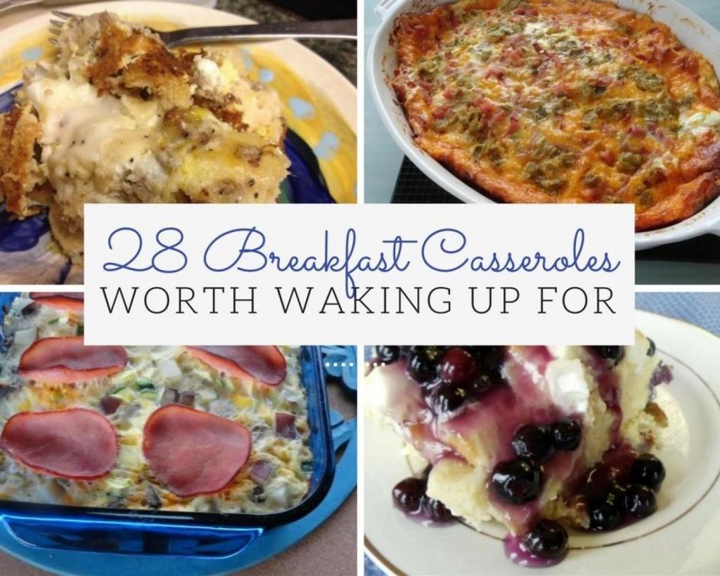 28 Breakfast Casseroles Worth Waking Up For - Just A Pinch
