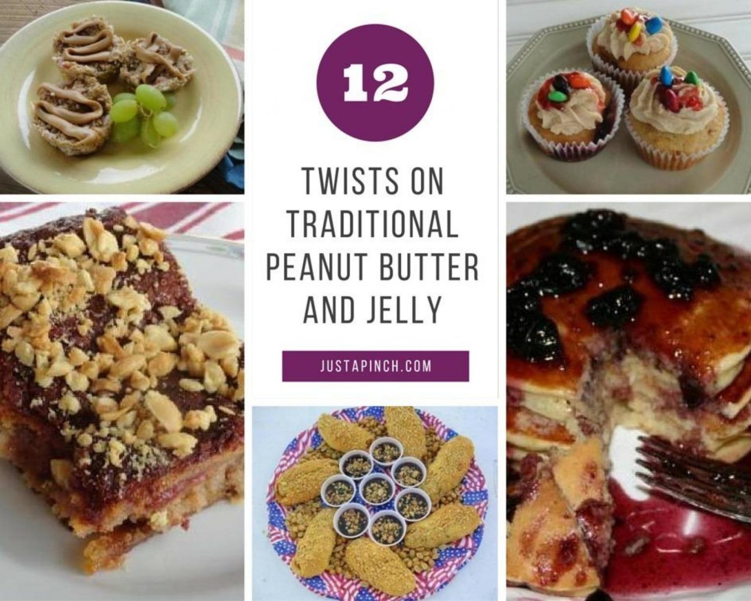 12 Twists on Traditional PB&J - Just A Pinch