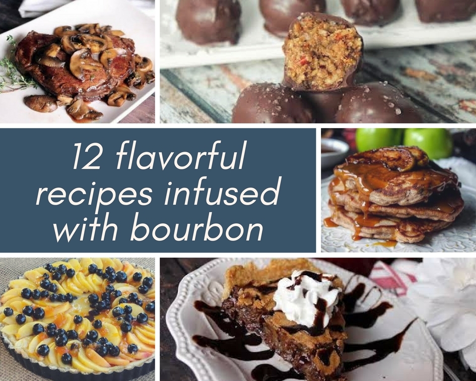 recipes infused with bourbon