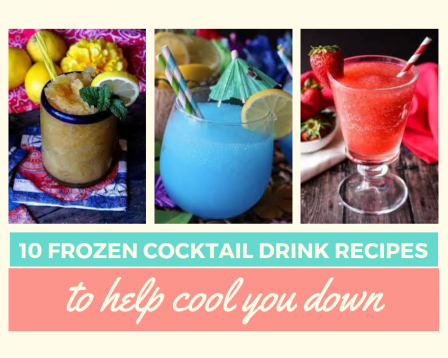 10 Frozen Cocktail Drink Recipes to Help Cool You Down - Just A Pinch