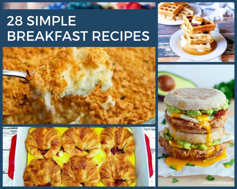 28 Simple Breakfast Recipes - Just A Pinch