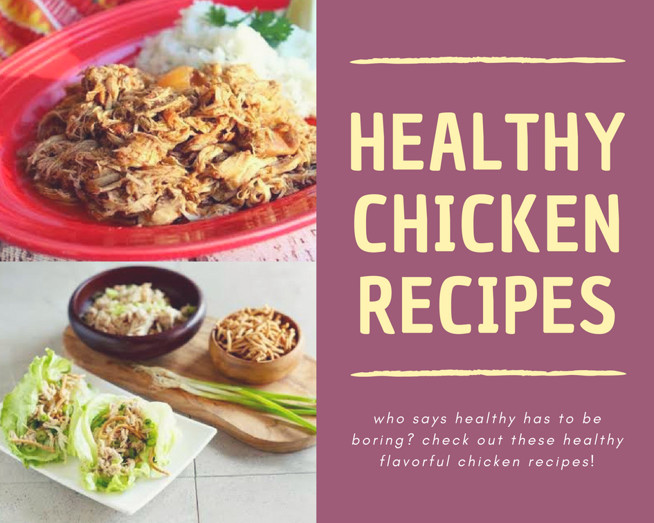 Healthy Chicken Recipes - Just A Pinch