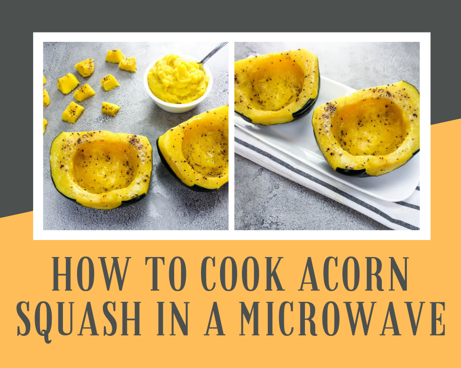 how to cook acorn squash in a microwave