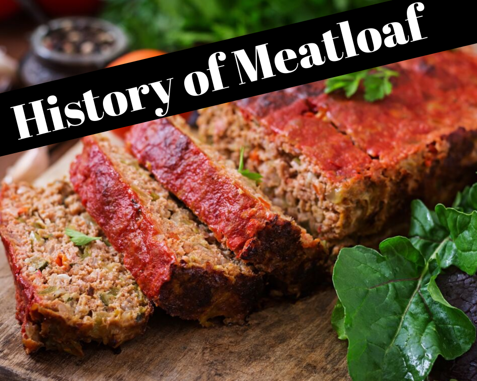 history of meatloaf
