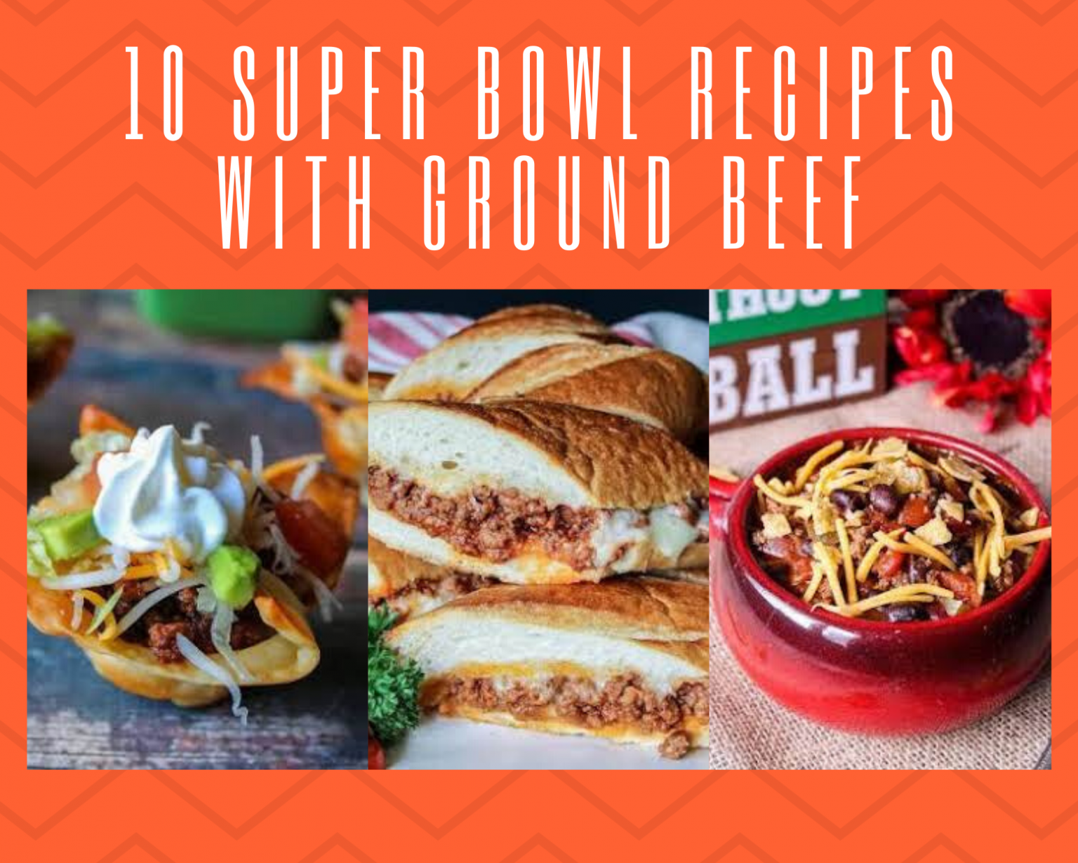10 Super Bowl Recipes With Ground Beef Just A Pinch