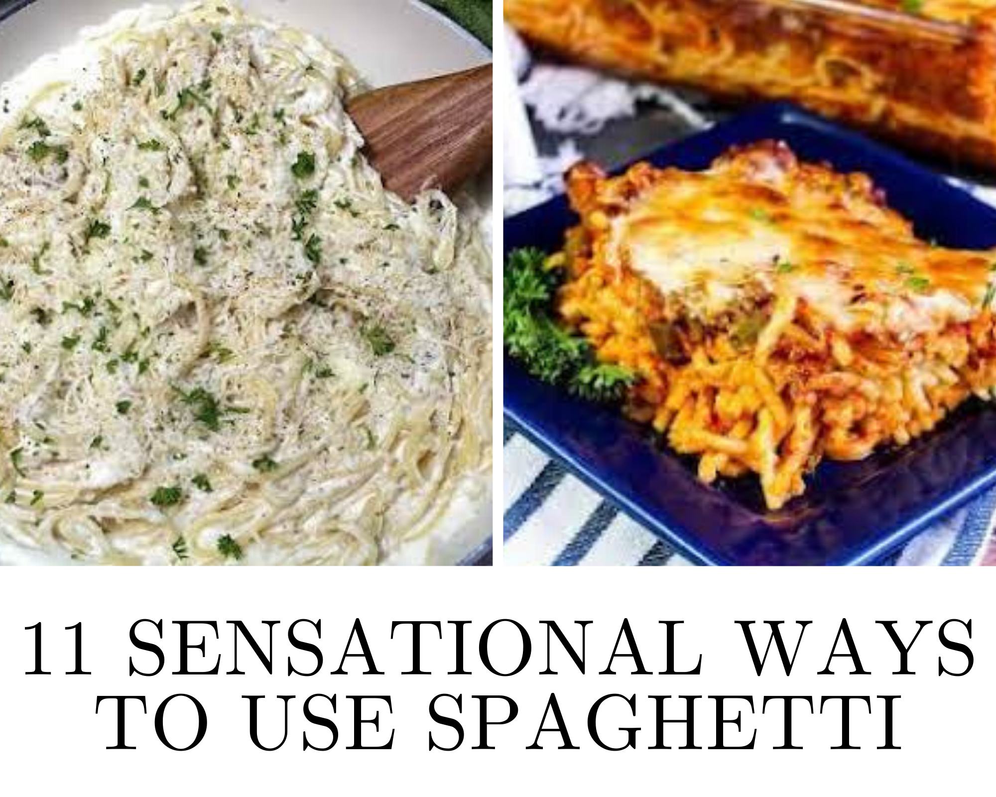 recipes that use spaghetti