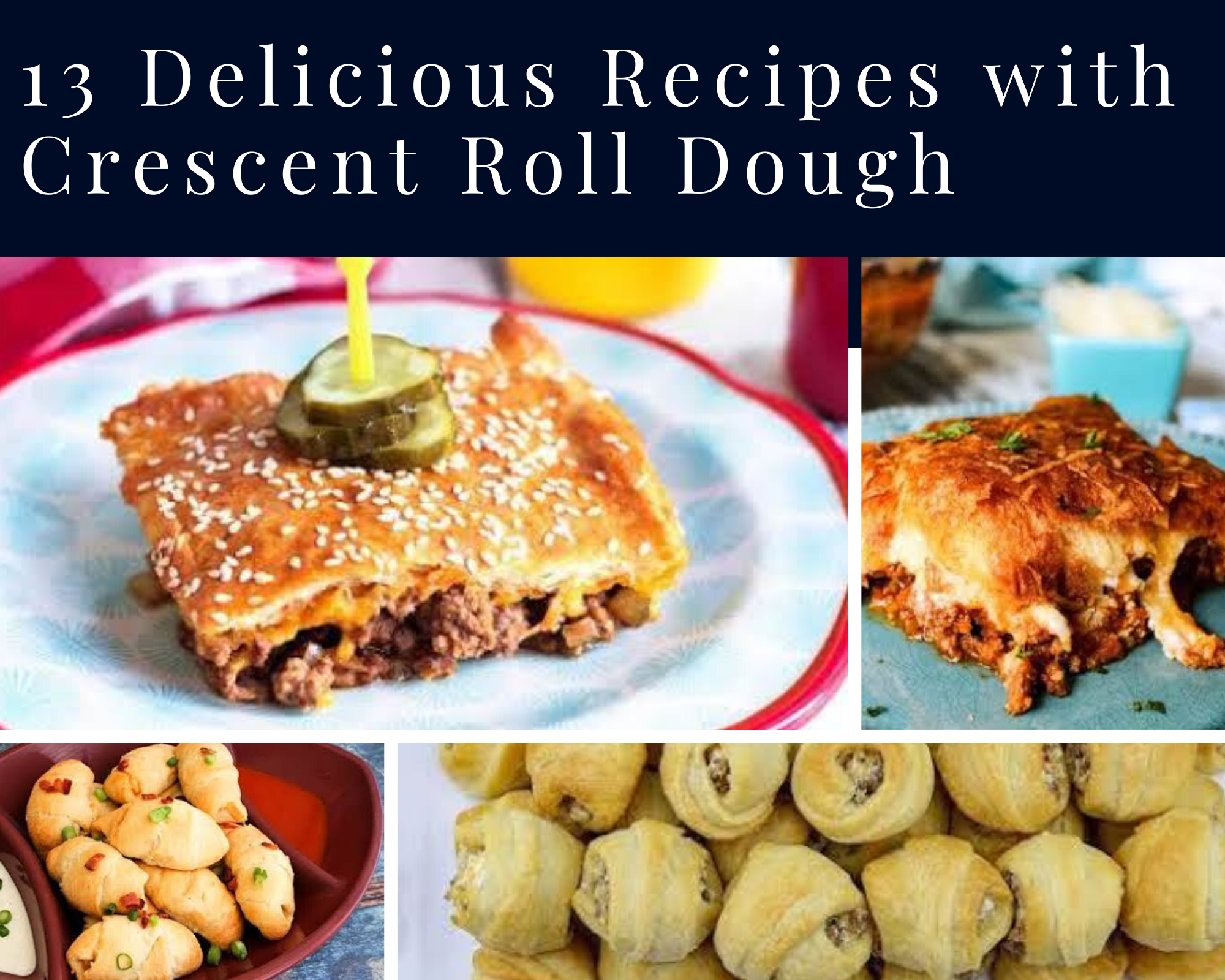 crescent roll dough recipes