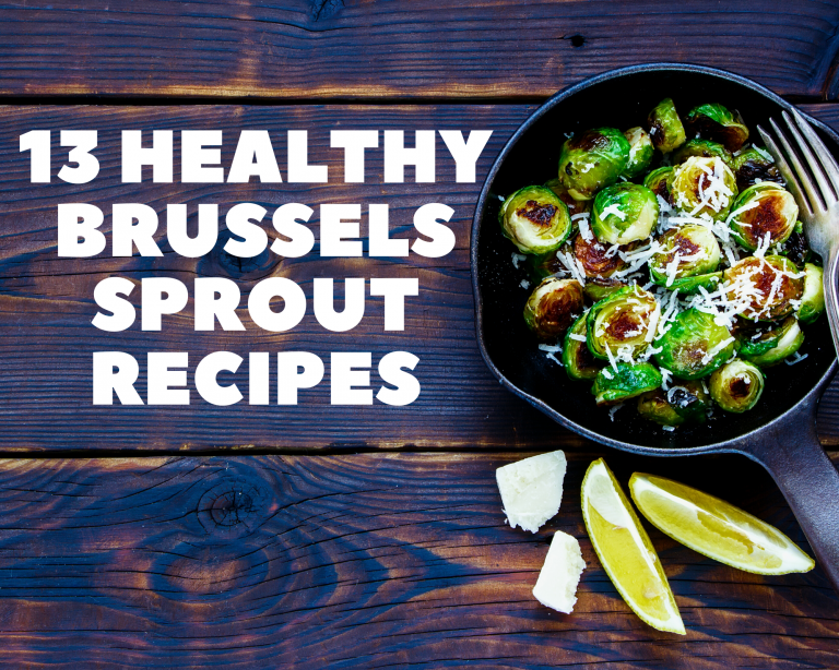 13 Healthy Brussels Sprout Recipes Just A Pinch