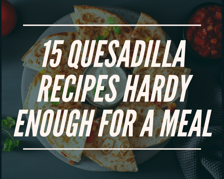 15 Quesadilla Recipes Just A Pinch Recipes