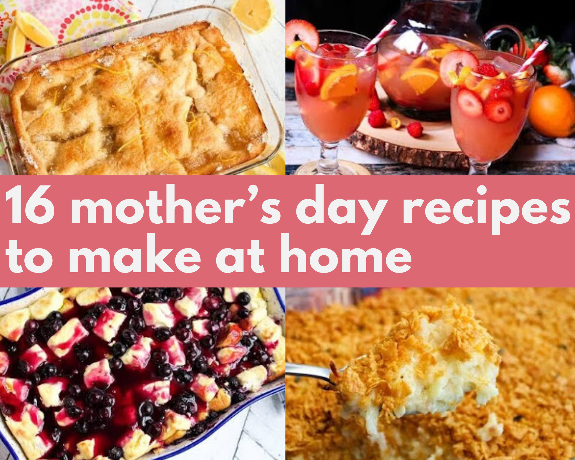Recipes to make on Mother's Day