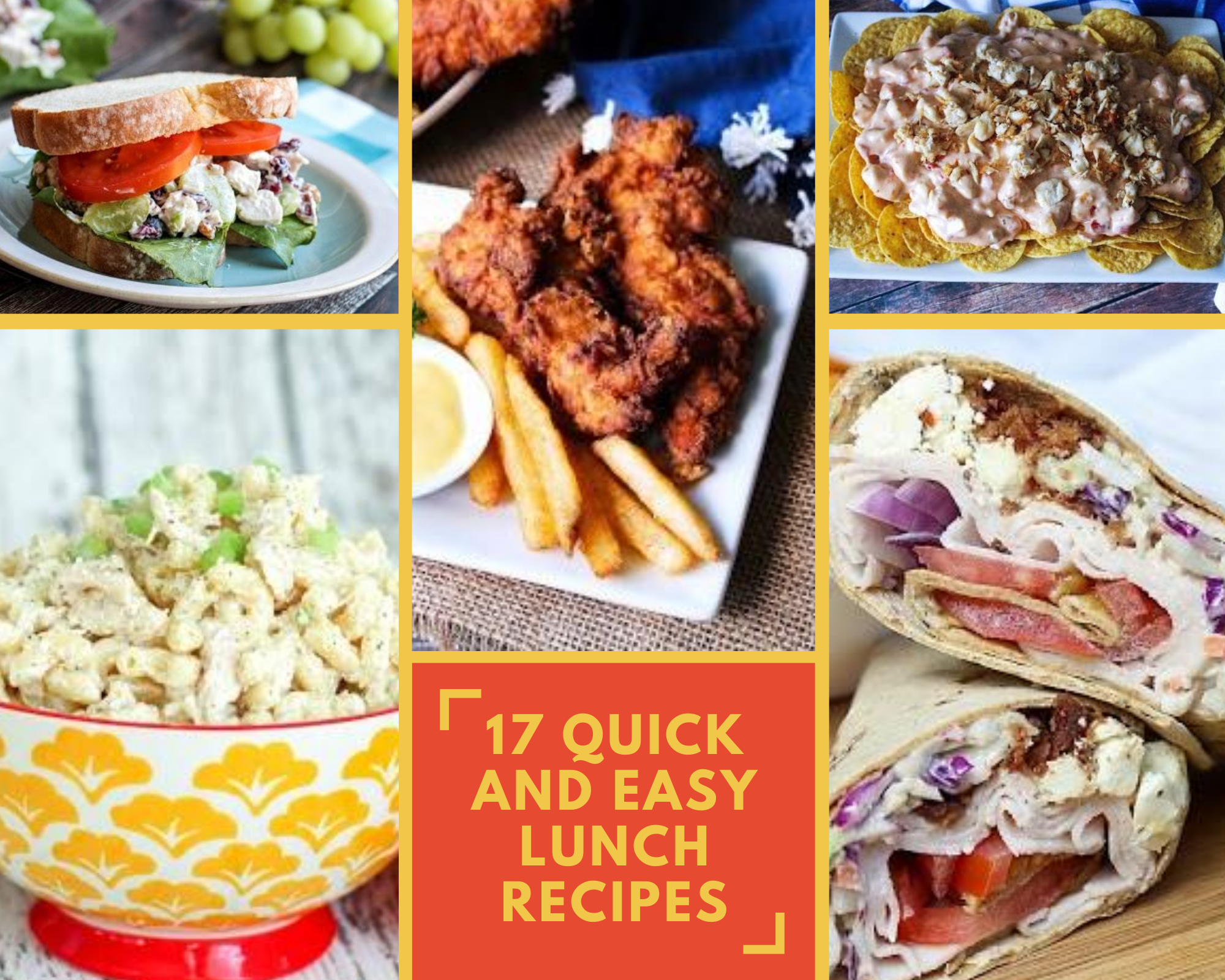 Chicken tenders, wraps, sandwiches and more lunch recipes