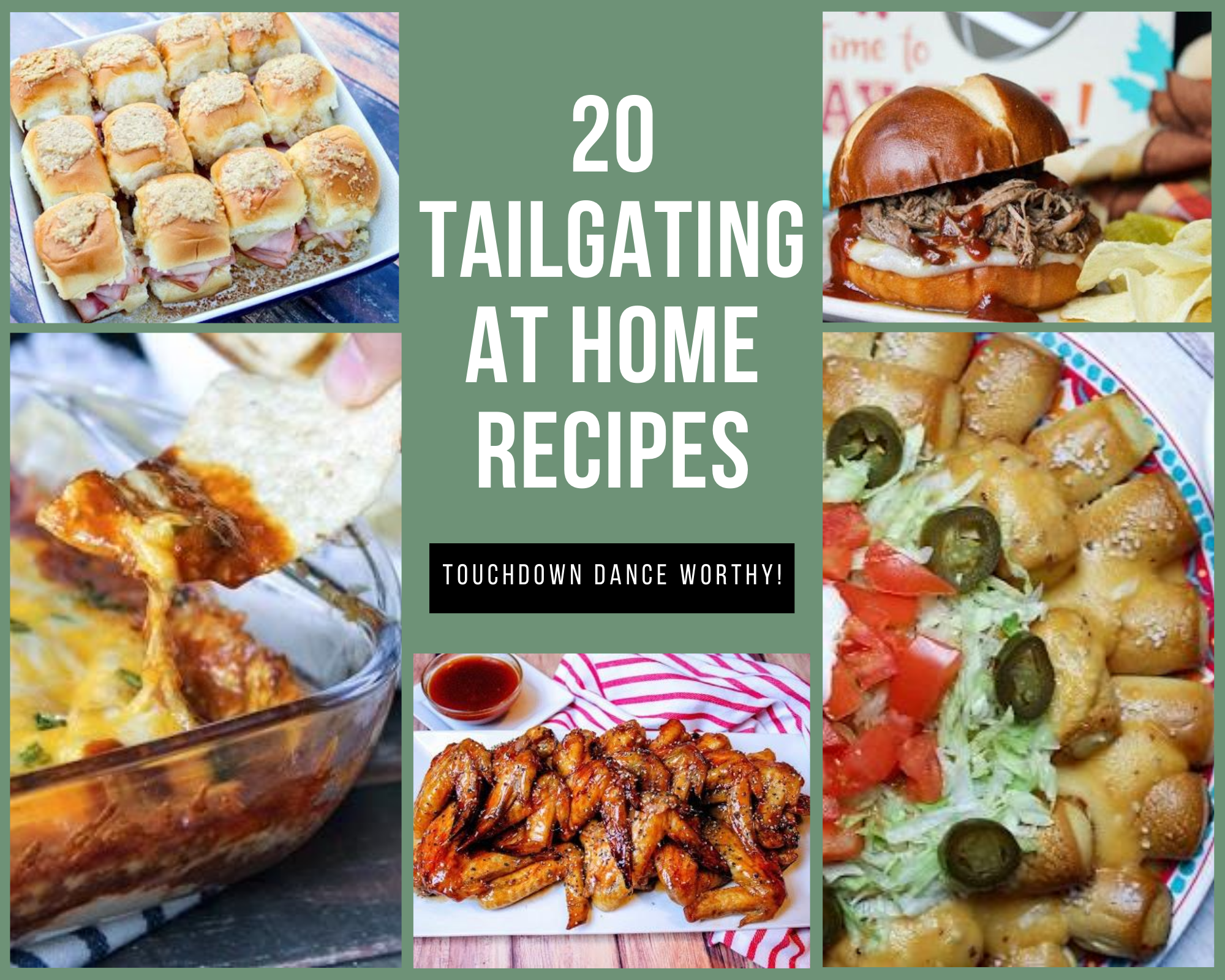 20 Tailgating at Home Recipes - Just A Pinch