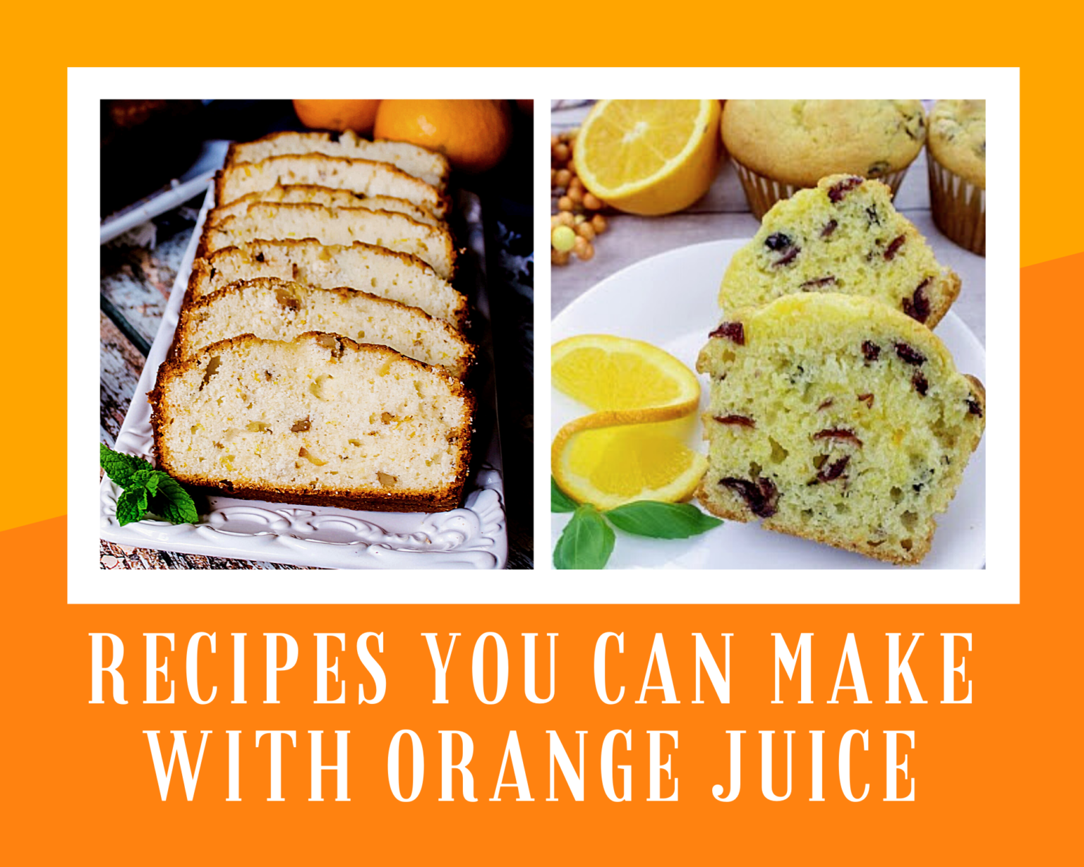 Recipes You Can Make With Orange Juice Just A Pinch