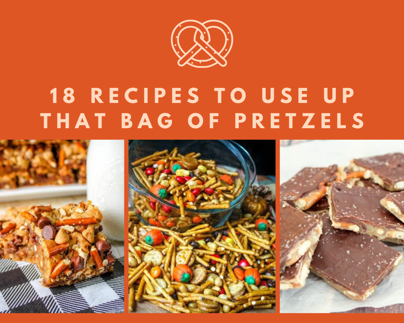 18 Recipes To Use up That Bag of Pretzels Just A Pinch