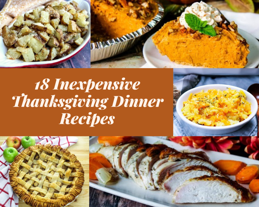 18 Inexpensive Thanksgiving Dinner Recipes - Just A Pinch
