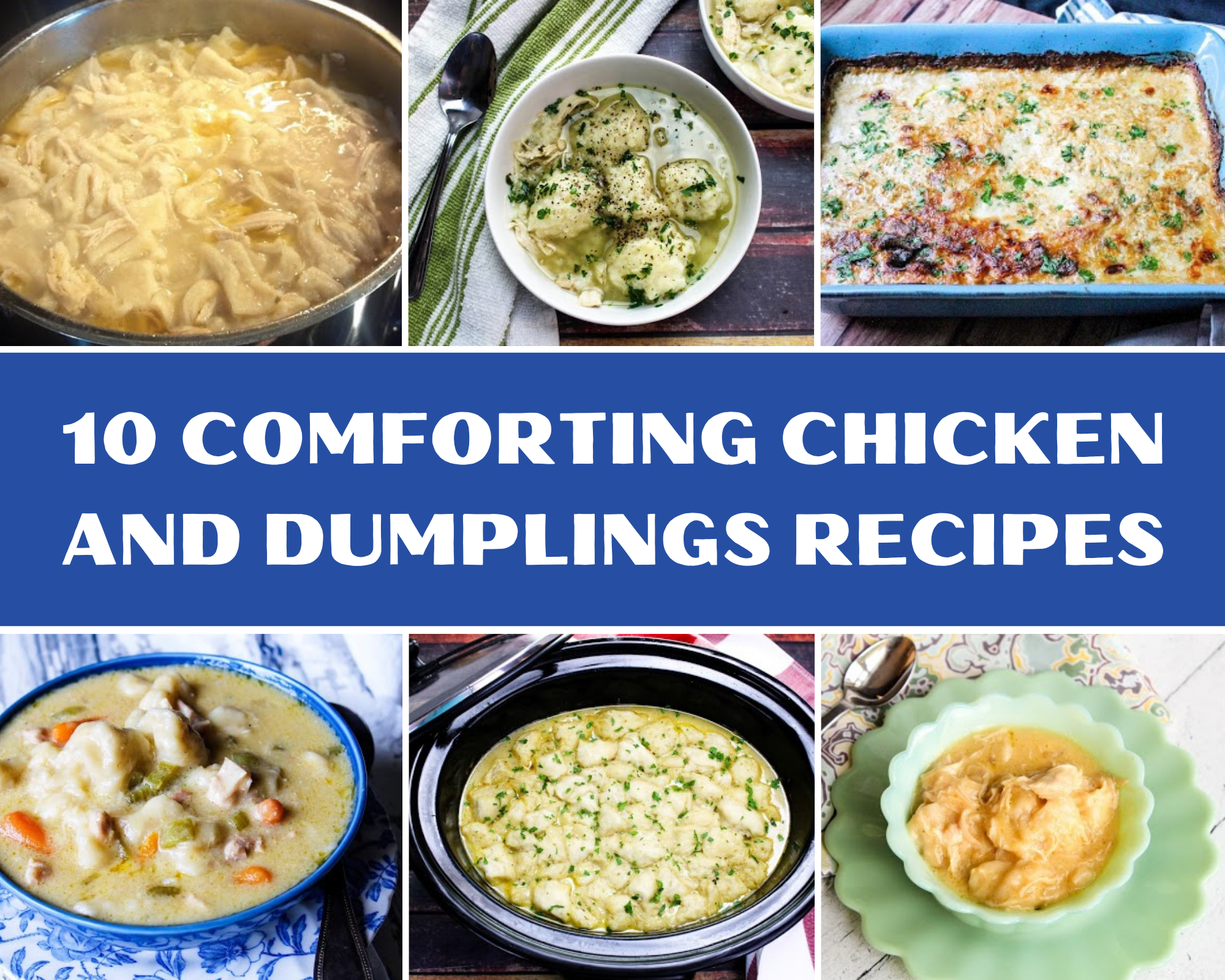 Homemade chicken and dumpling recipes