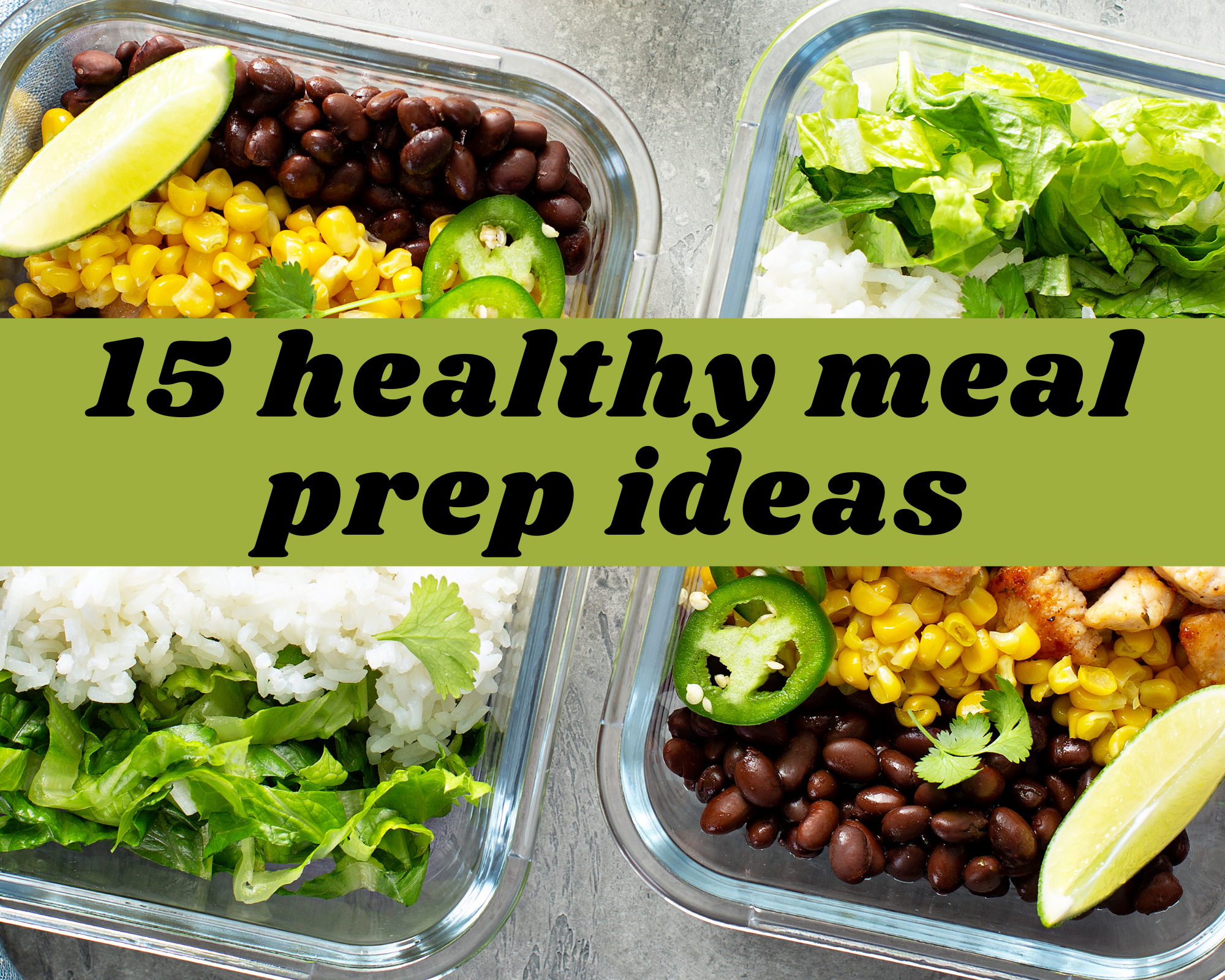 https://www.justapinch.com/blog/wp-content/uploads/2021/01/4a8f985f-15-healthy-meal-prep-ideas.png