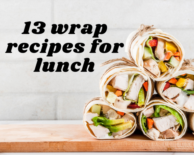 13 Wrap Recipes for Lunch Just A Pinch Recipes