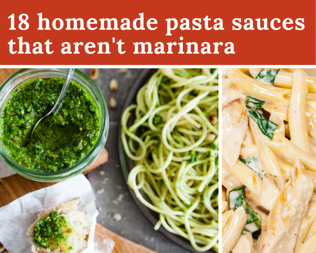 18 Homemade Pasta Sauces That Aren’t Marinara Just A Pinch