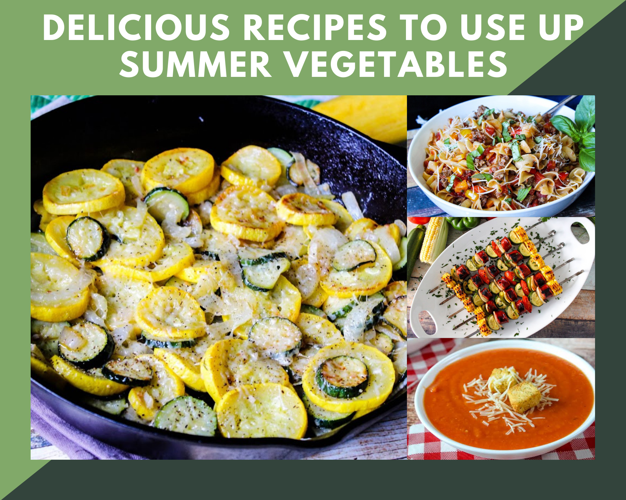 ways to use summer vegetables
