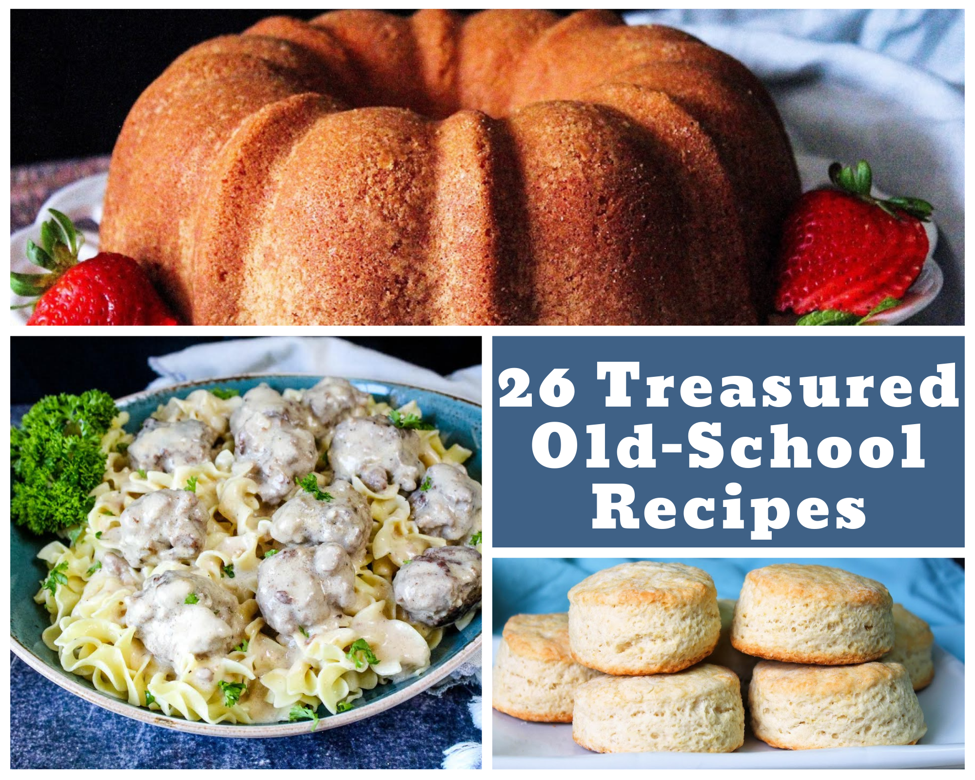 Treasured Old-School Recipes