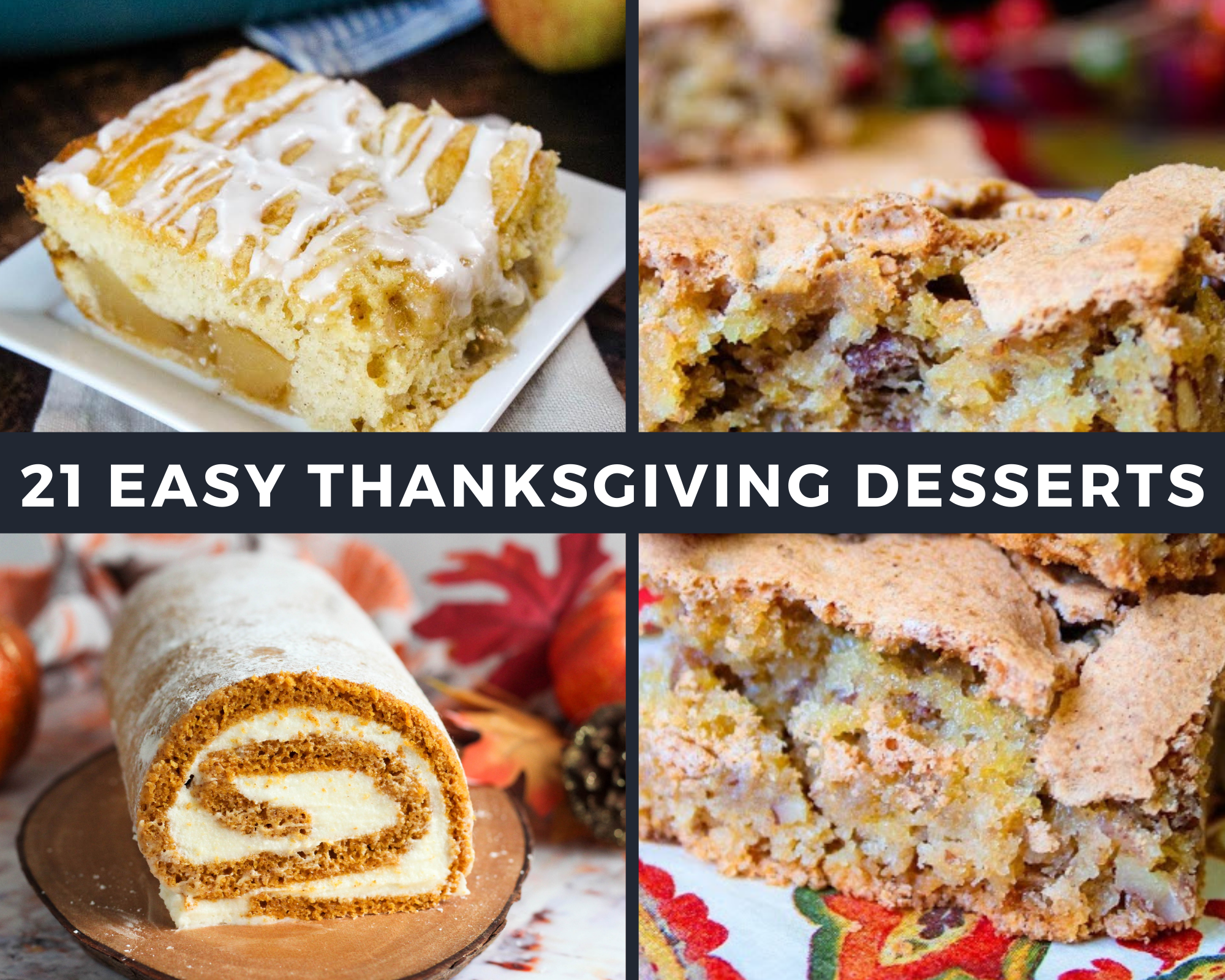 Easy Thanksgiving Desserts
