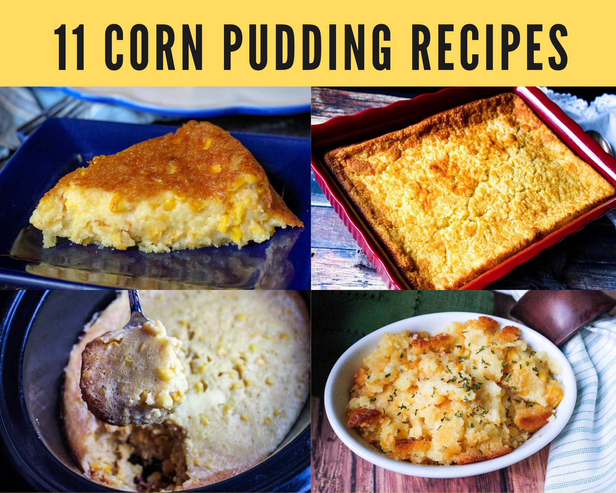 Corn Pudding and Corn Casserole Recipes