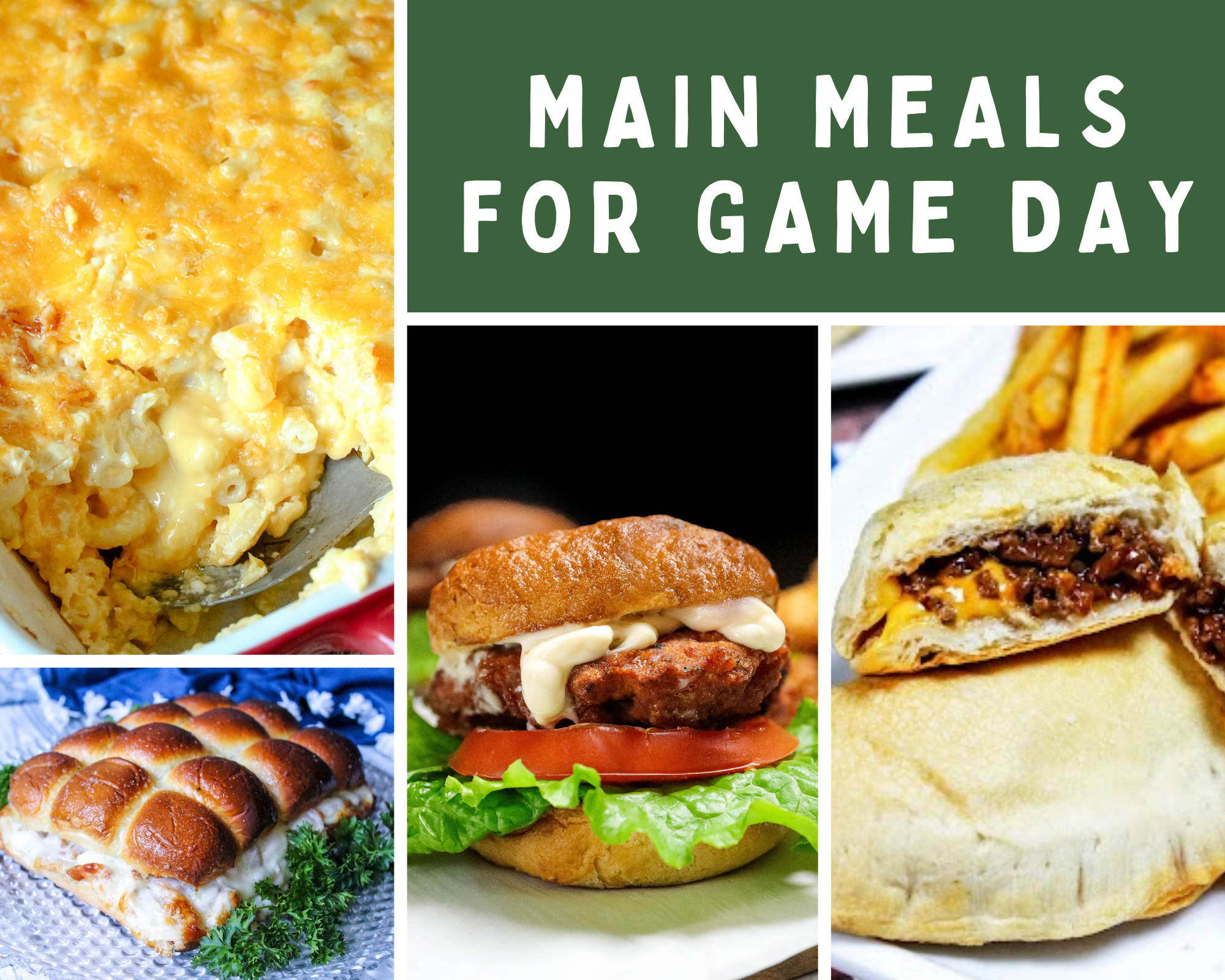 main meals for game day