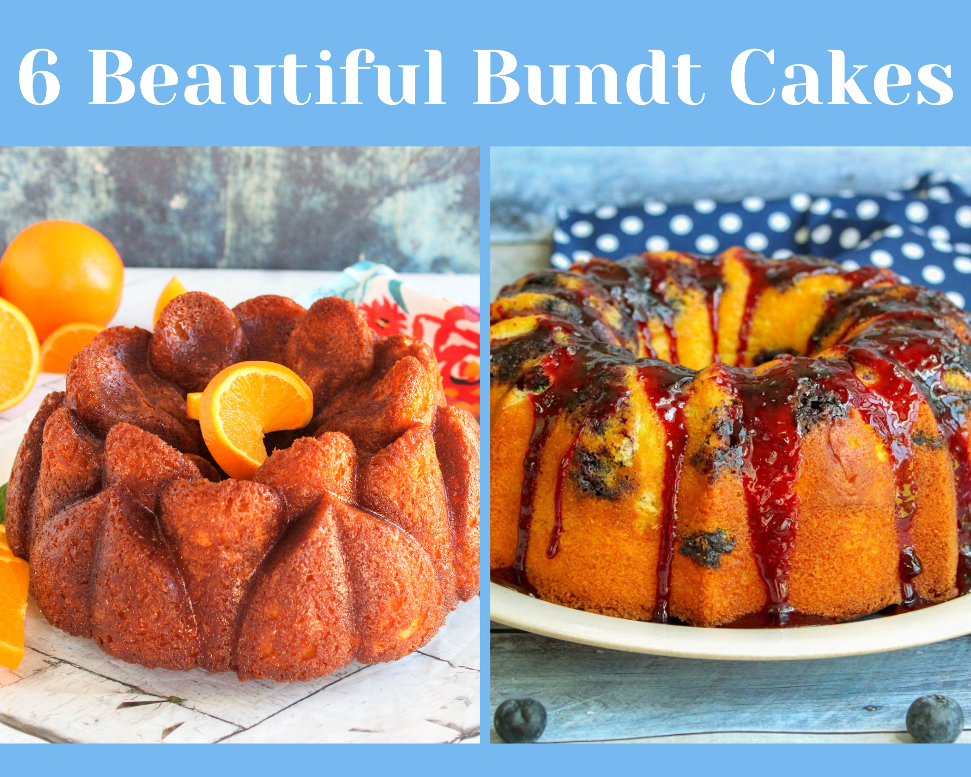 Beautiful Bundt Cakes