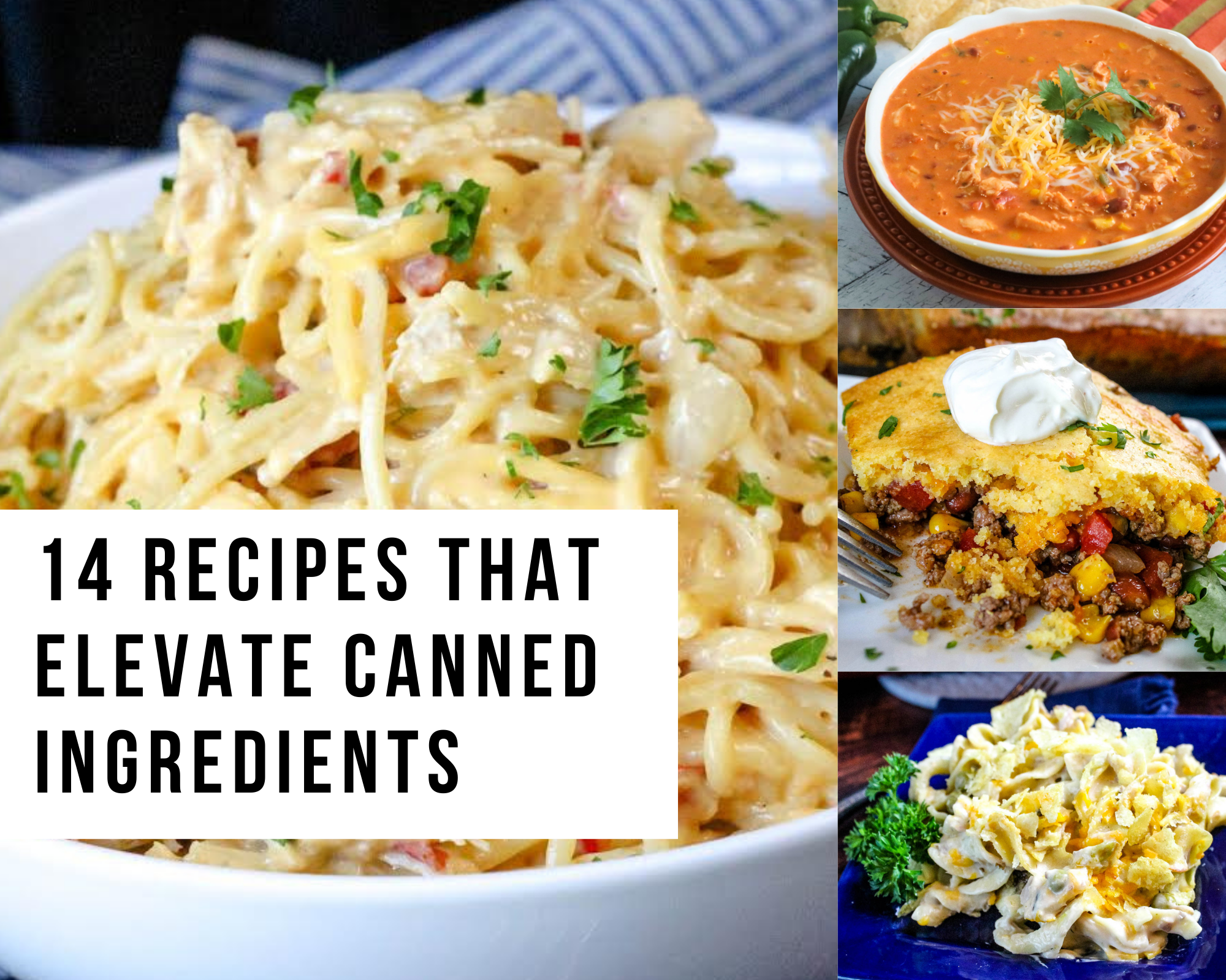 recipes that elevate canned ingredients