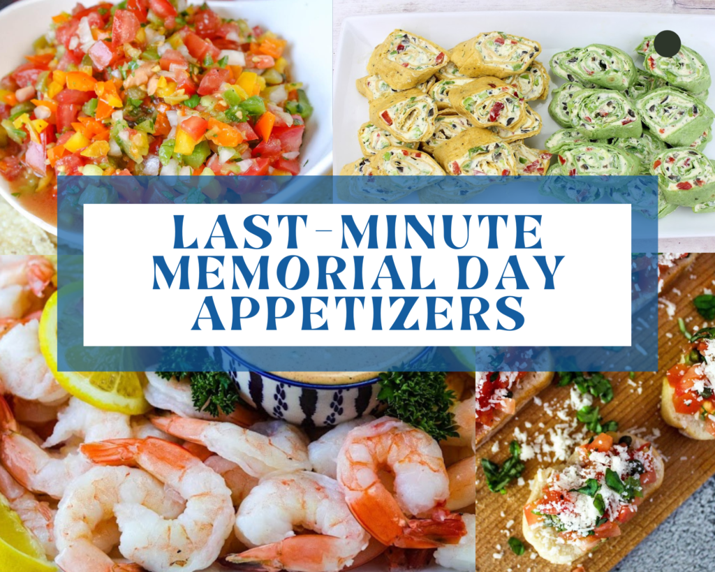 LastMinute Memorial Day Appetizers Just A Pinch