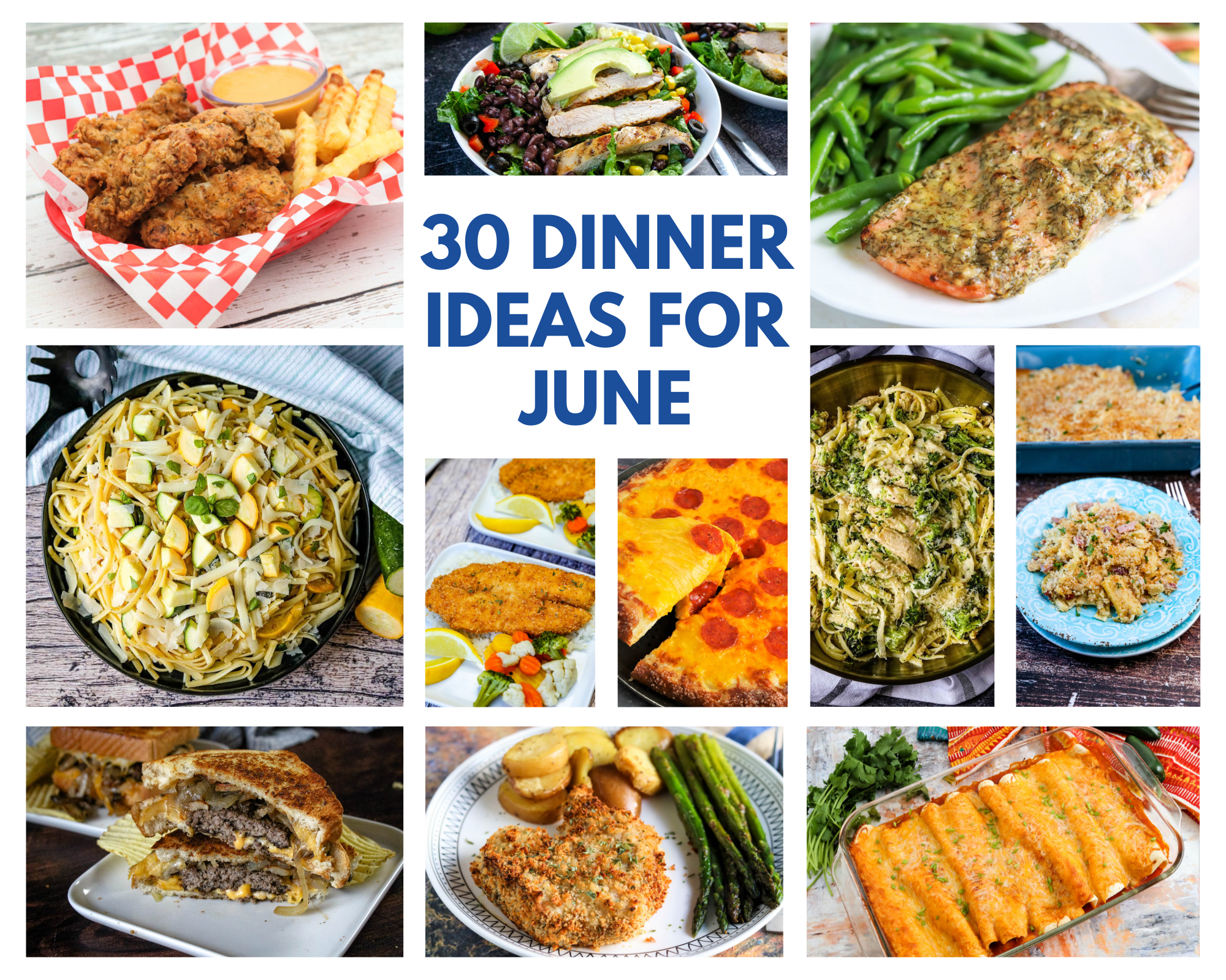 30 dinner ideas for june