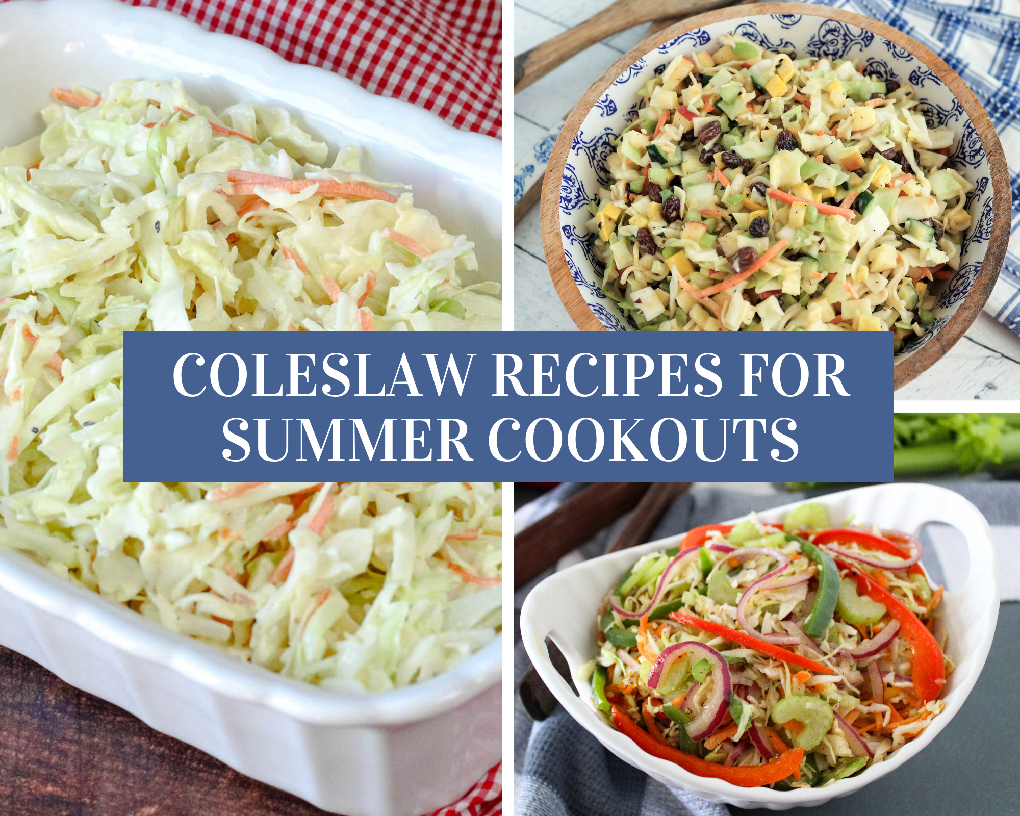 Coleslaw Recipes for Summer Cookouts