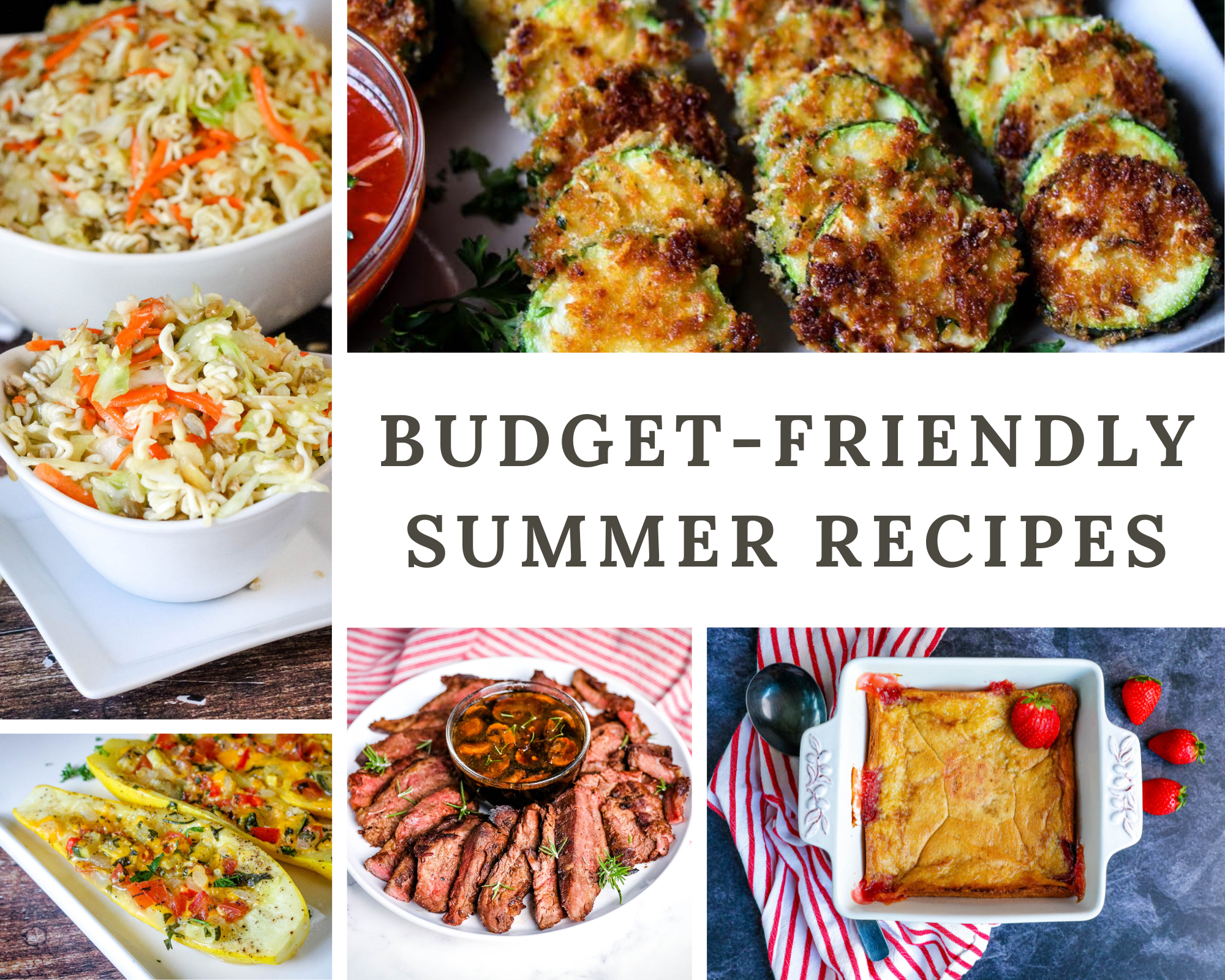 Budget-Friendly Summer Recipes