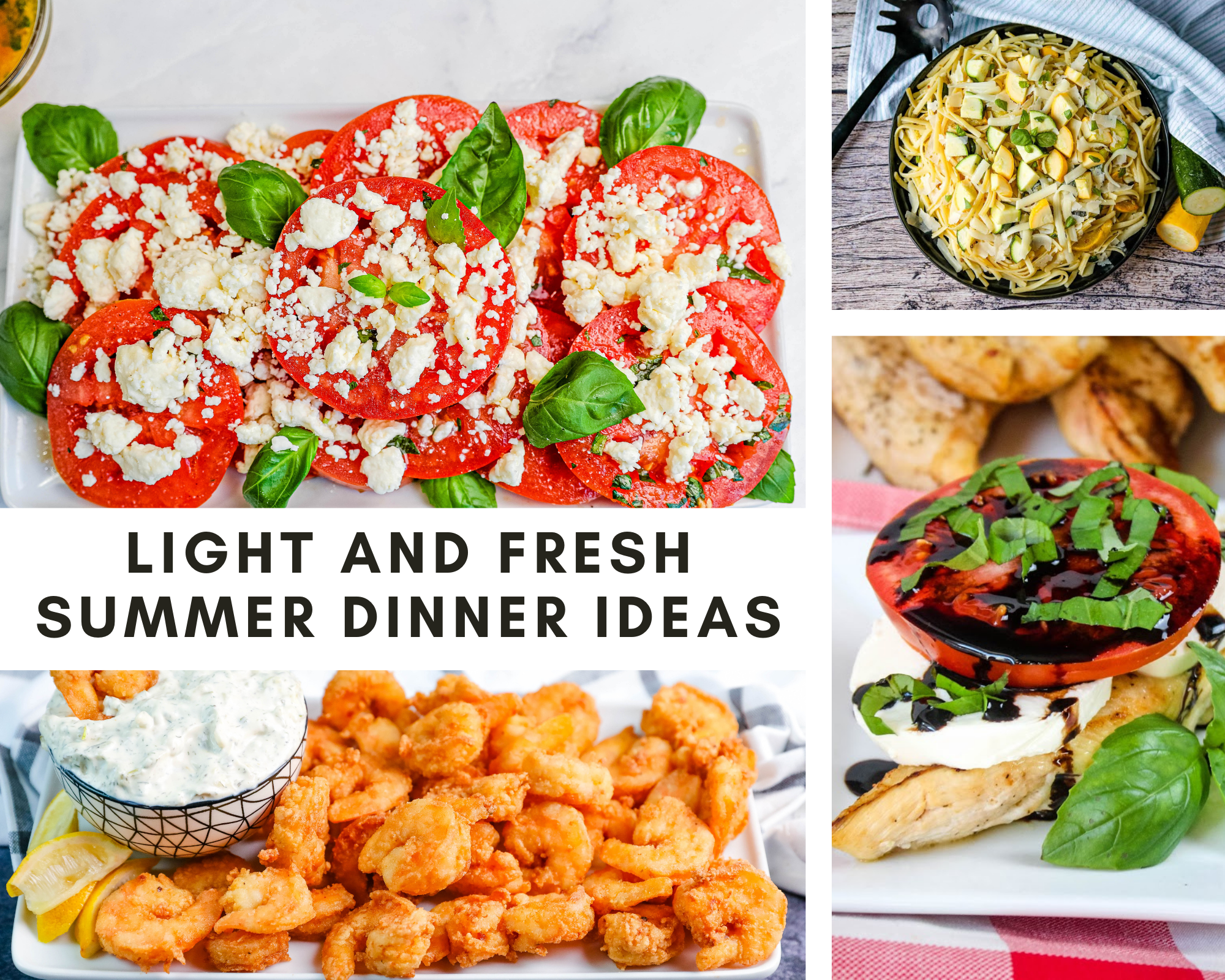 light and fresh summer dinner ideas