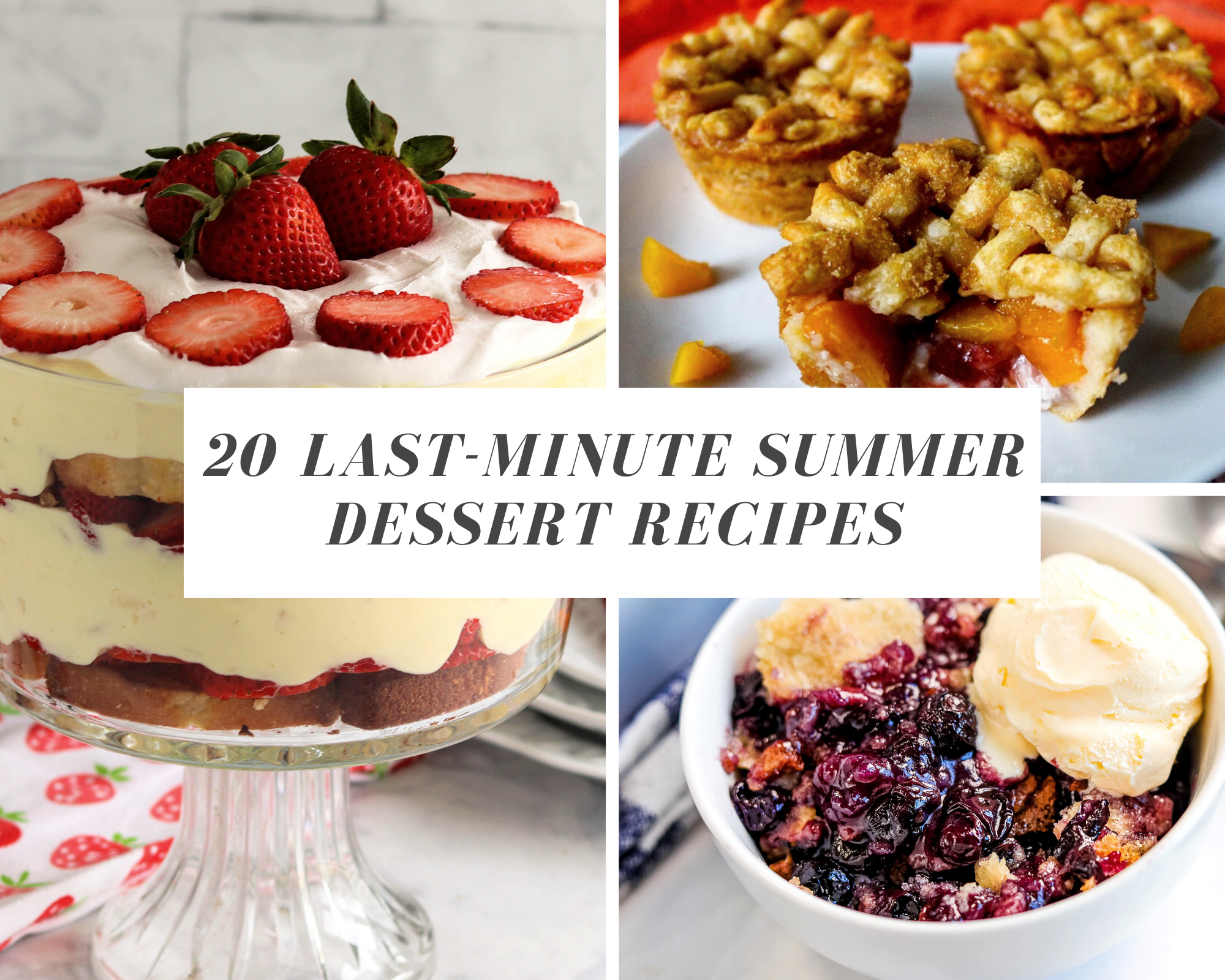 last-minute summer dessert recipes
