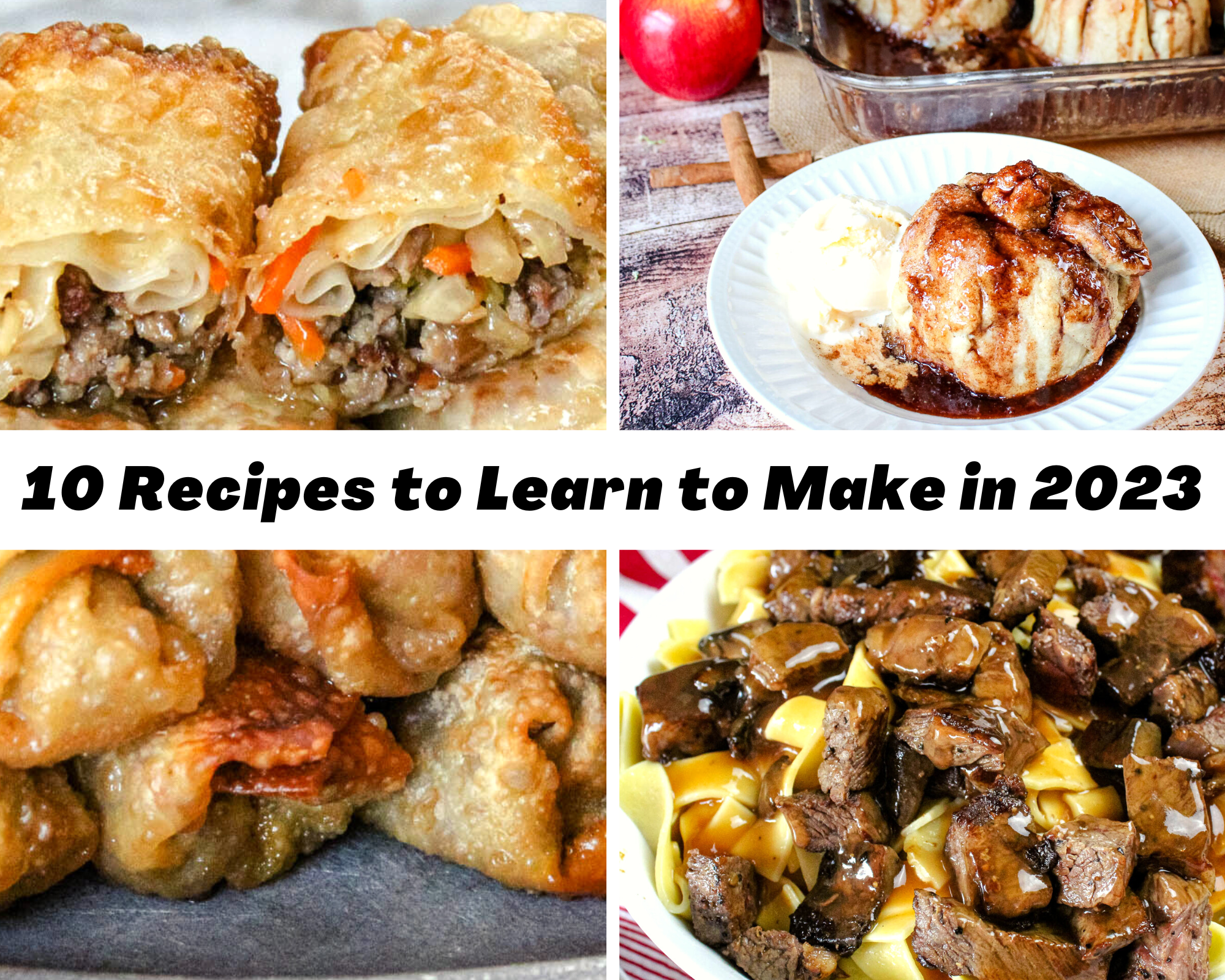 10 Recipes to Learn to Make in 2023
