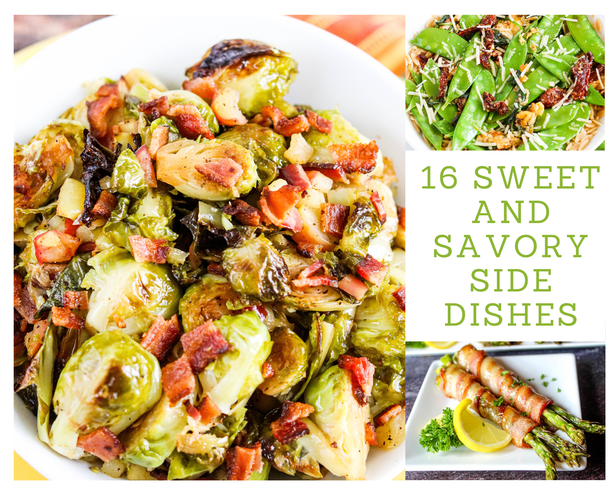 16 Sweet and Savory Side Dishes