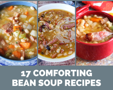 17 Comforting Bean Soup Recipes