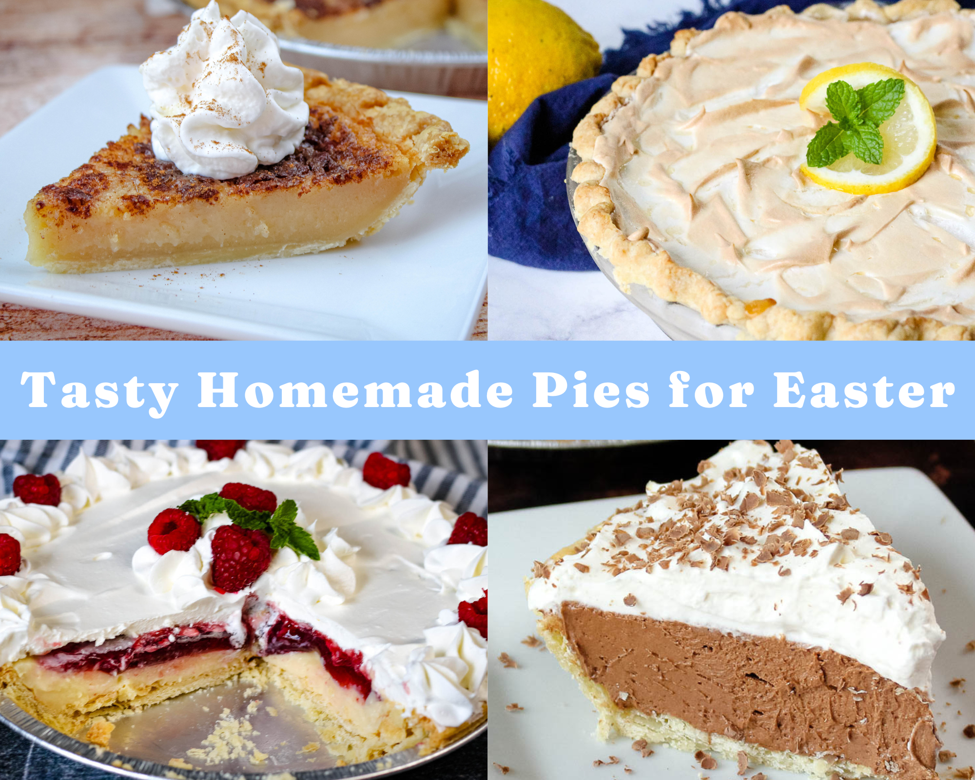 Tasty Homemade Pies for Easter