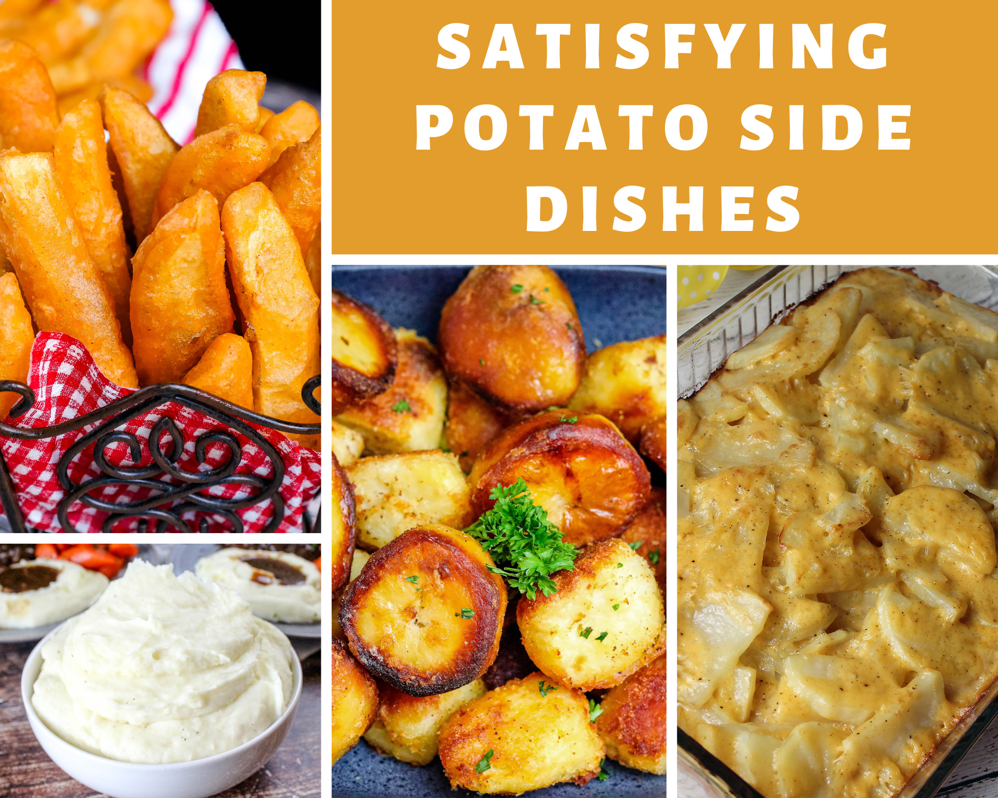 Satisfying Potato Side Dishes