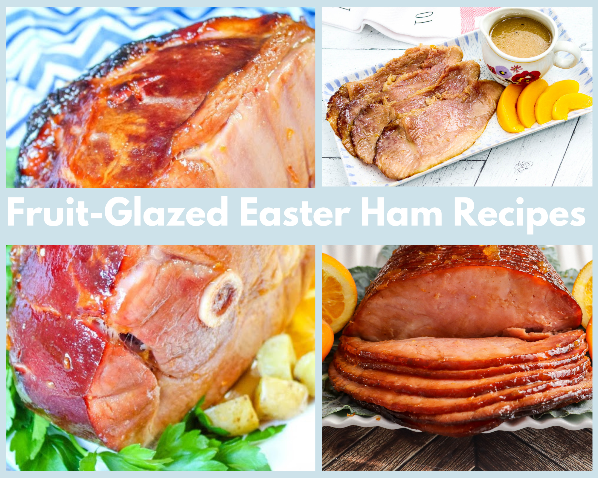 Fruit-Glazed Easter Ham Recipes