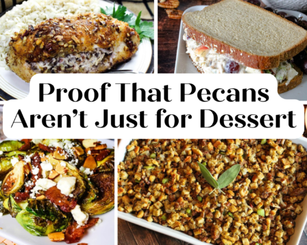 Proof that Pecans Aren’t Just for Dessert