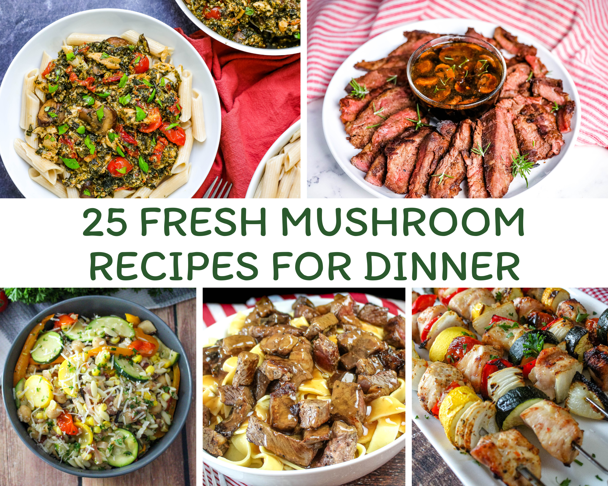 25 Fresh Mushroom Recipes for Dinner
