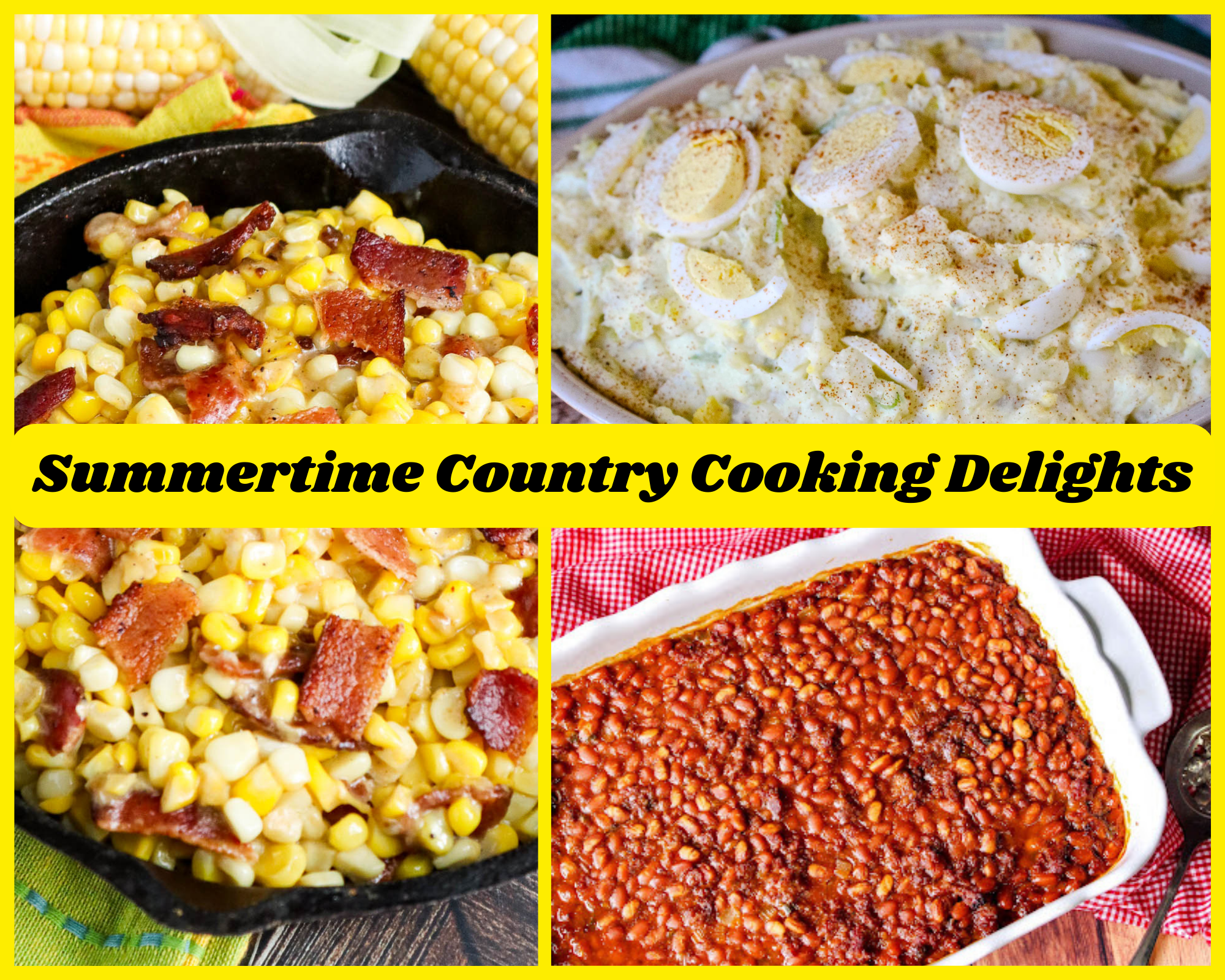 Summertime Country Cooking Delights